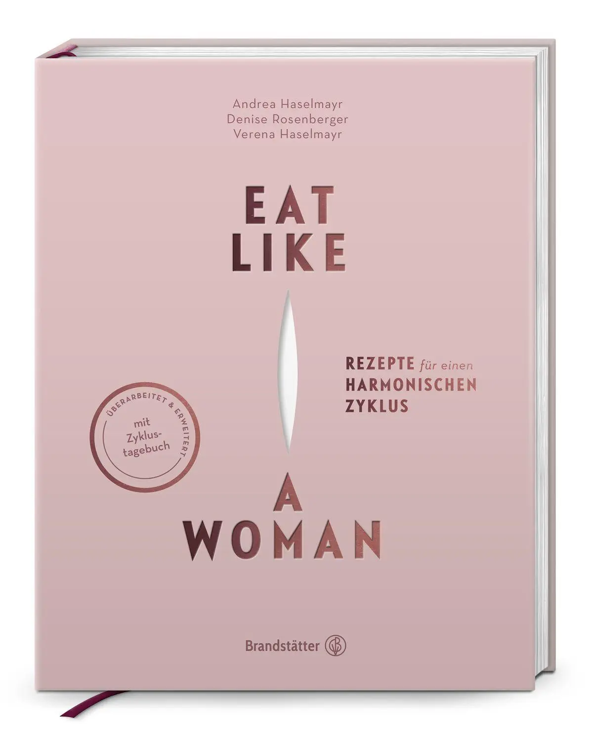 Cover: 9783710606939 | Eat like a Woman | Rezepte für einen harmonischen Zyklus | Buch | 2023